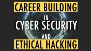 Career Building in Cyber Security and Ethical Hacking from Studying to Employed